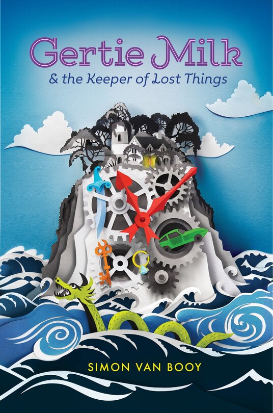 Front cover_Gertie Milk And The Keeper Of Lost Things