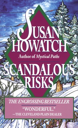 Scandalous Risks: A Novel