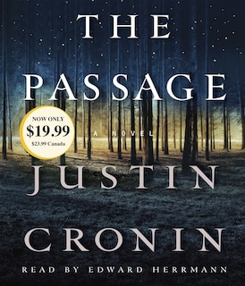 The Passage: A Novel (book One Of The Passage Trilogy)