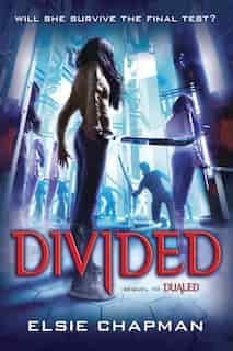 Divided (dualed Sequel) by Elsie Chapman