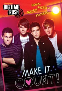 Front cover_Make It Count! (big Time Rush)