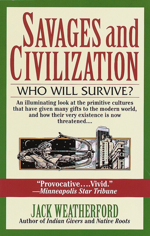 Front cover_Savages And Civilization