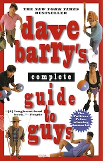 Front cover_Dave Barry's Complete Guide To Guys