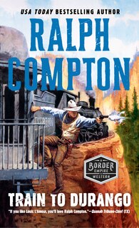 Couverture_Ralph Compton Train To Durango
