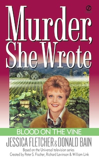 Front cover_Murder, She Wrote: Blood On The Vine