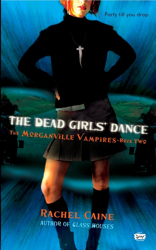 The Dead Girls' Dance: The Morganville Vampires, Book Ii