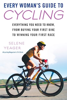 Couverture_Every Woman's Guide To Cycling