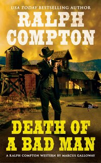 Couverture_Ralph Compton Death Of A Bad Man