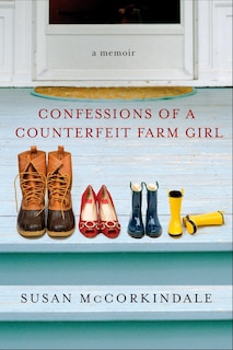 Couverture_Confessions Of A Counterfeit Farm Girl
