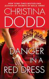 Danger In A Red Dress by Christina Dodd