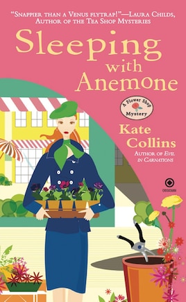 Sleeping With Anemone: A Flower Shop Mystery