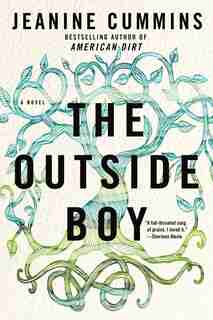 The Outside Boy: A Novel by Jeanine Cummins