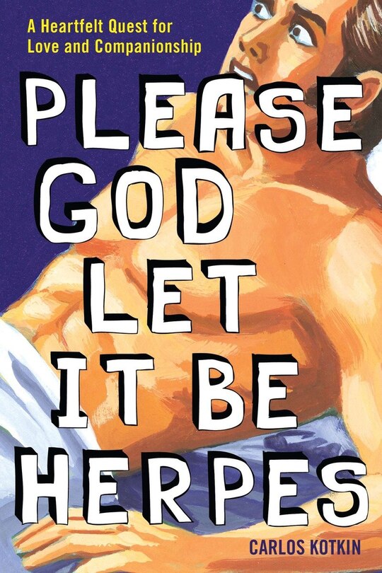 Couverture_Please God Let It Be Herpes