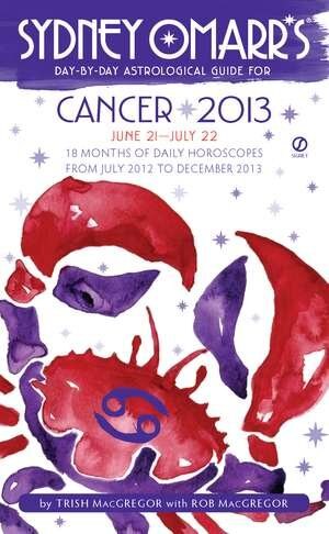 Front cover_Sydney Omarr's Day-by-day Astrological Guide For The Year 2013: Cancer