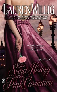 Front cover_The Secret History Of The Pink Carnation