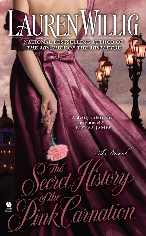 Front cover_The Secret History Of The Pink Carnation