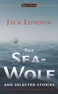 Couverture_The Sea-wolf And Selected Stories