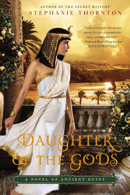 Daughter Of The Gods: A Novel Of Ancient Egypt