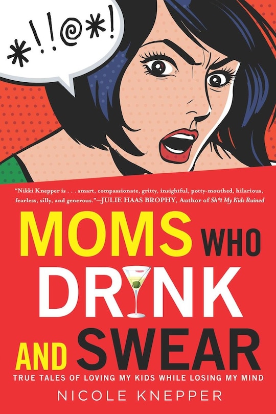 Couverture_Moms Who Drink And Swear