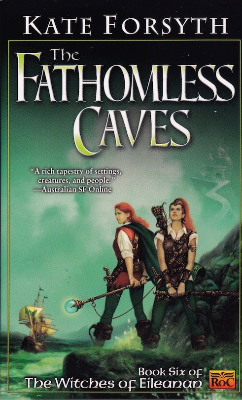 The Fathomless Caves: Book Six Of The Witches Of Eileanan