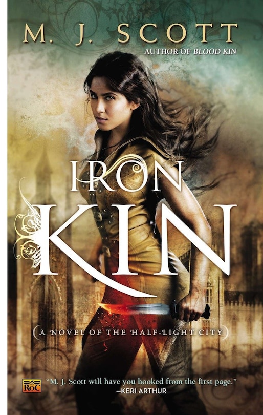 Iron Kin: A Novel of the Half-Light City