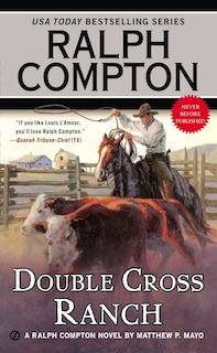 Couverture_Ralph Compton Double Cross Ranch