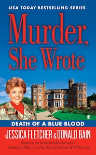 Front cover_Murder, She Wrote: Death Of A Blue Blood
