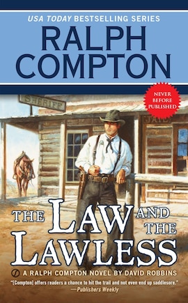 Ralph Compton The Law And The Lawless