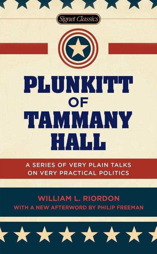 Front cover_Plunkitt Of Tammany Hall