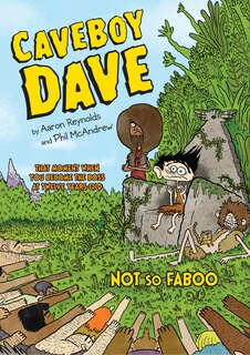 Front cover_Caveboy Dave: Not So Faboo