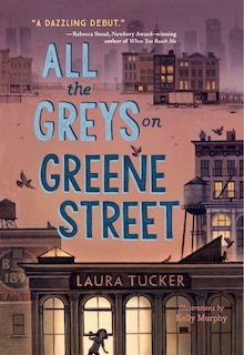 Front cover_All The Greys On Greene Street