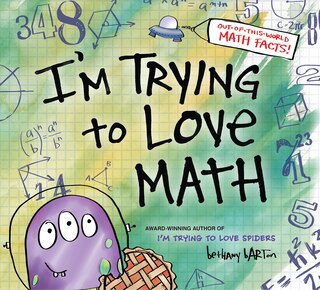 Front cover_I'm Trying To Love Math