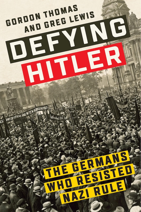 Front cover_Defying Hitler