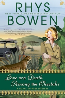 Front cover_Love And Death Among The Cheetahs