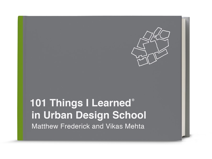 Front cover_101 Things I Learned® In Urban Design School