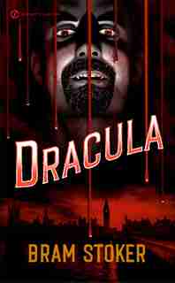 Dracula by Bram Stoker