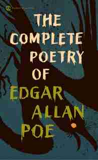 The Complete Poetry Of Edgar Allan Poe de Edgar Allan Poe