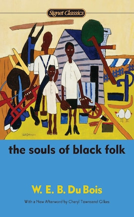 The Souls Of Black Folk