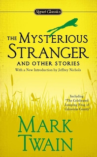 Front cover_The Mysterious Stranger And Other Stories