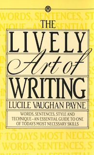 Front cover_The Lively Art Of Writing