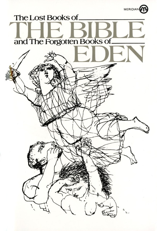 Front cover_The Lost Books Of The Bible And The Forgotten Books Of Eden