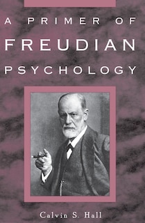 Couverture_A Primer Of Freudian Psychology