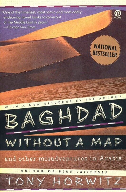 Front cover_Baghdad Without A Map And Other Misadventures In Arabia