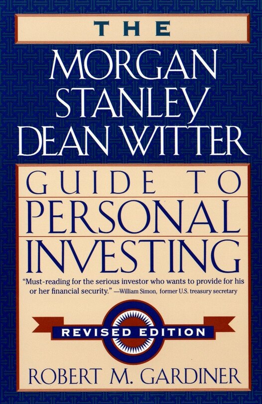 Couverture_The Morgan Stanley/Dean Witter Guide to Personal Investing