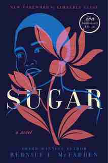 Sugar: A Novel by Bernice L. Mcfadden