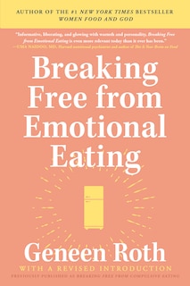 Front cover_Breaking Free From Emotional Eating