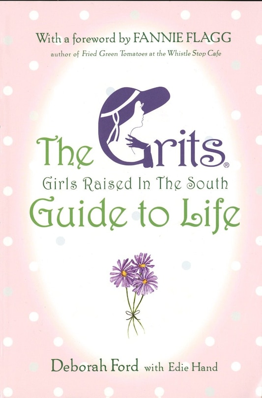 Front cover_Grits (girls Raised In The South) Guide To Life