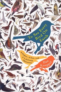 Couverture_To See Every Bird On Earth