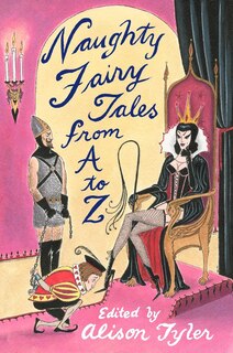 Front cover_Naughty Fairy Tales From A To Z