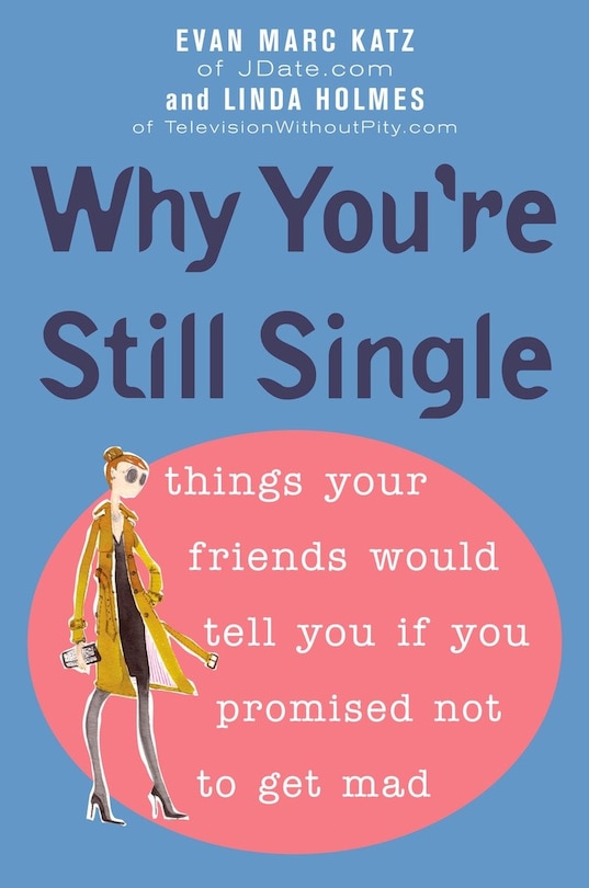 Front cover_Why You're Still Single
